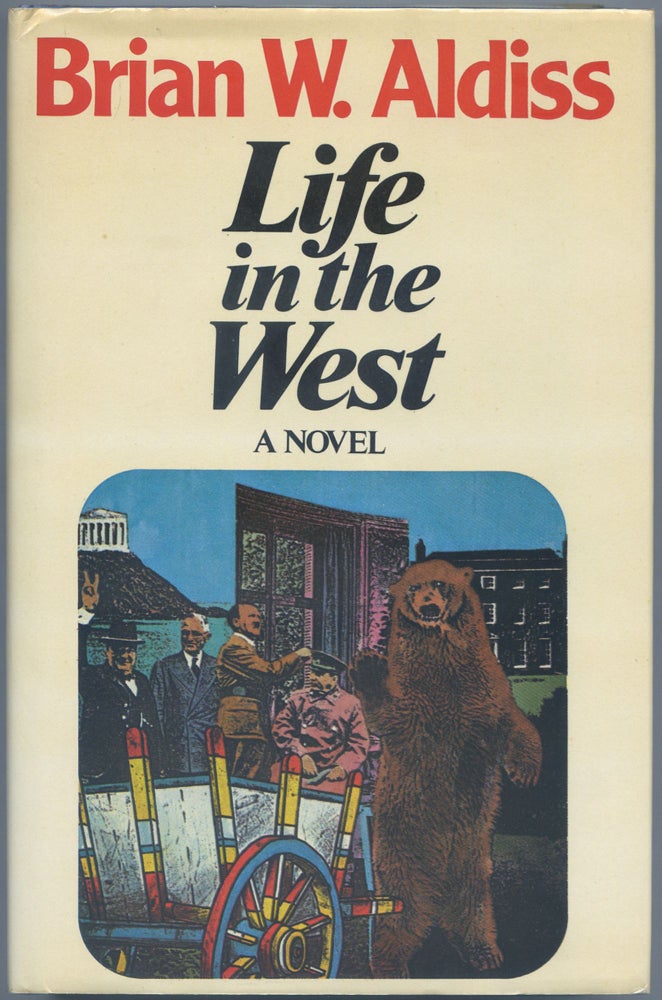 Item #539780 Life in the West. Brian W. ALDISS.