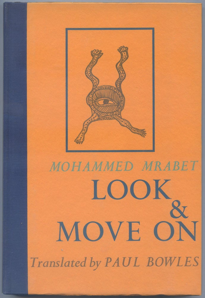 Item #539868 Look & Move On. Mohammed MRABET.