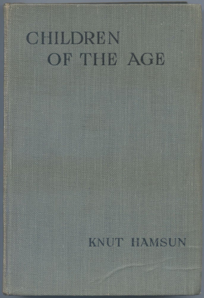 Children of the Age. Knut HAMSUN.