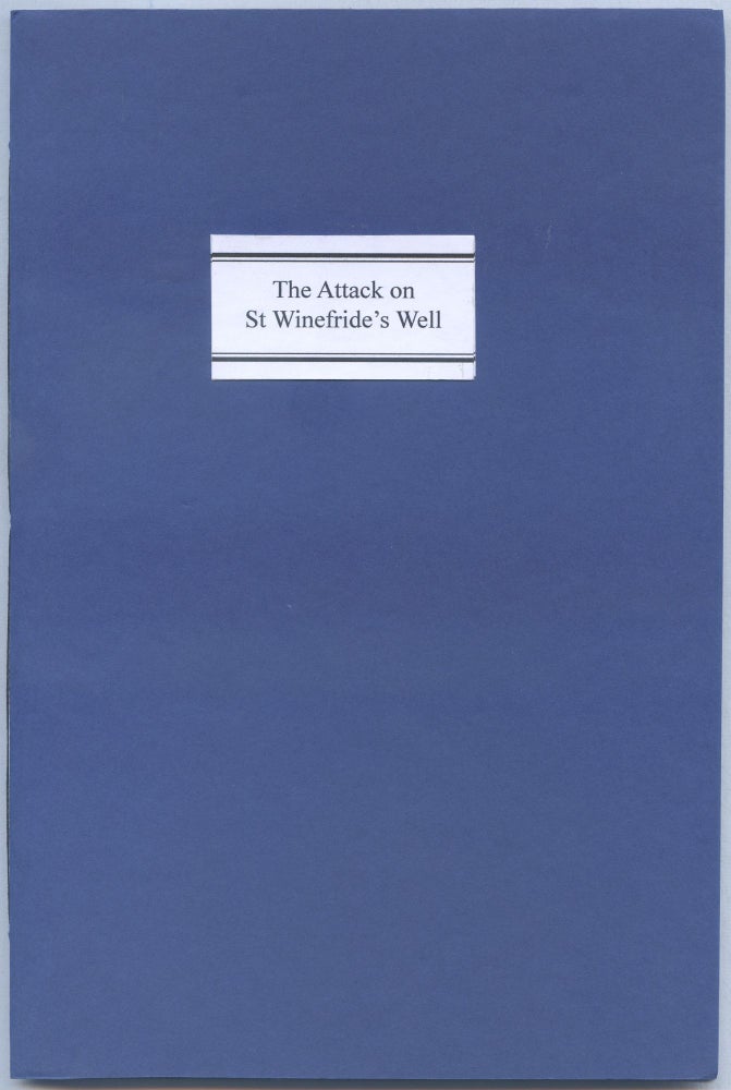 Item #539999 The Attack on St Winefride's Well. Frederick William ROLFE.