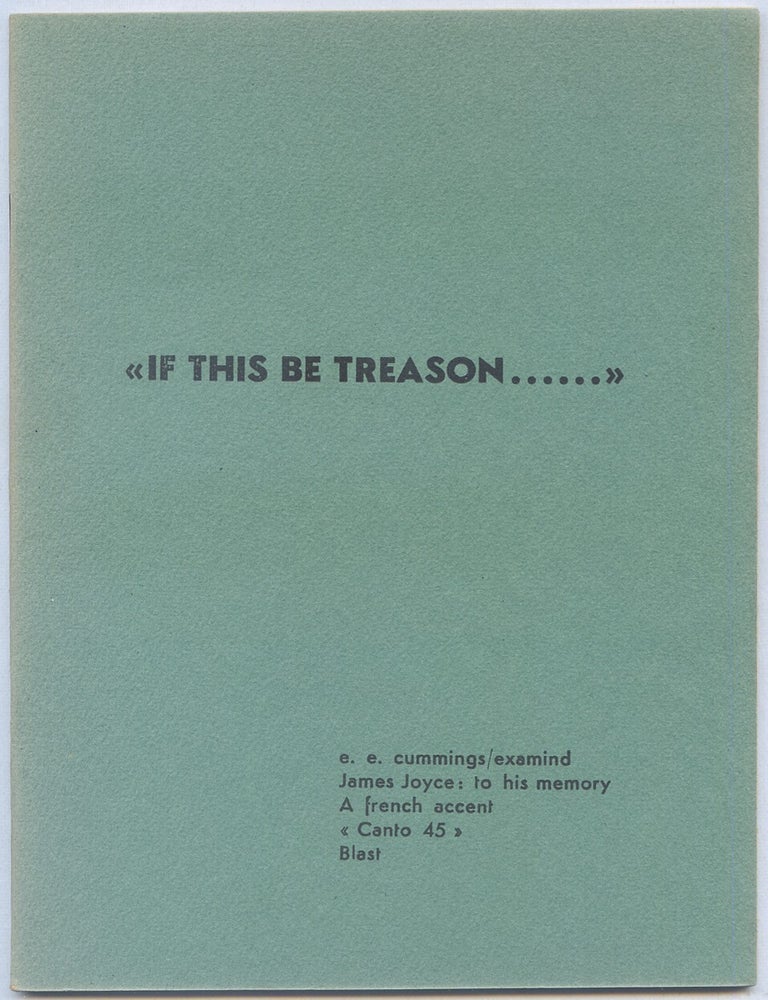 If This Be Treason. Ezra POUND.