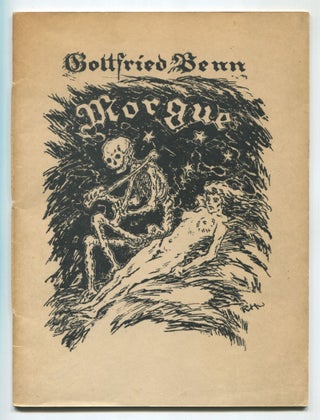 Item #540043 Morgue und andere Gedichte [Morgue and Other Poems]. Gottfried BENN