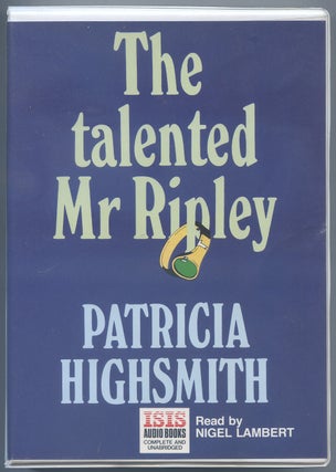 Item #540051 [Audio Book]: The Talented Mr. Ripley. Patricia HIGHSMITH