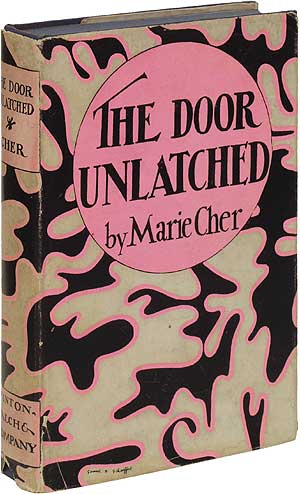 Item #54025 The Door Unlatched. Marie CHER.