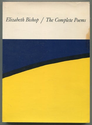 Item #540367 The Complete Poems. Elizabeth BISHOP