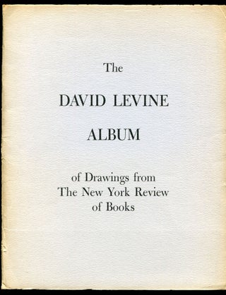 Item #540837 The David Levine Album of Drawings from The New York Review of Books