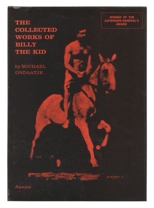 Item #540839 The Collected Works of Billy the Kid: Left Handed Poems. Michael ONDAATJE