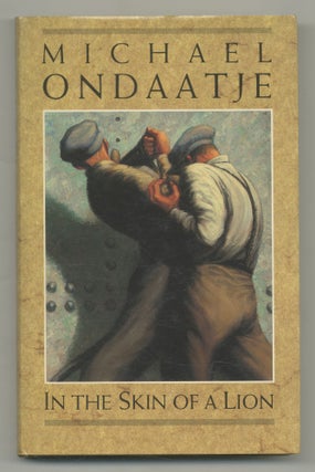 Item #540876 In the Skin of a Lion. Michael ONDAATJE
