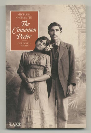 Item #540895 The Cinnamon Peeler: Selected Poems. Michael ONDAATJE
