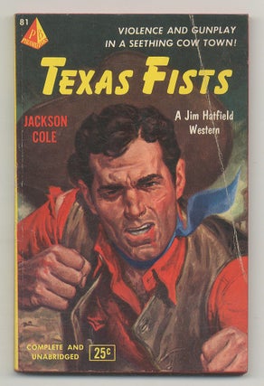 Item #540929 Texas Fists. Jackson COLE