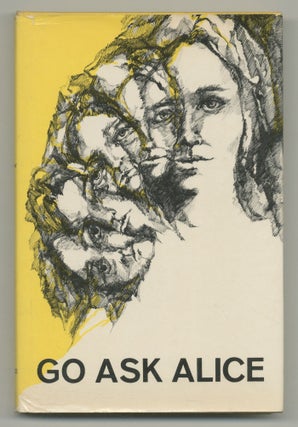 Item #540949 Go Ask Alice. Anonymous, Linda Glovach Beatrice Sparks