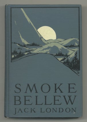 Item #541017 Smoke Bellew. Jack LONDON