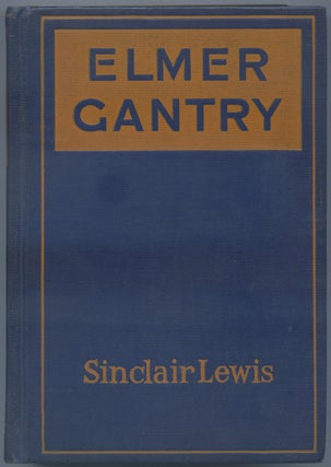 Item #541028 Elmer Gantry. Sinclair LEWIS