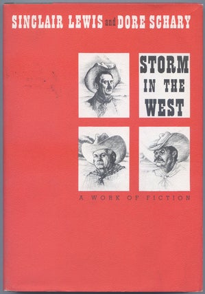 Item #541032 Storm in the West. Sinclair LEWIS, Dore Schary
