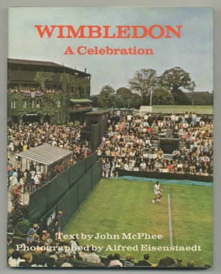 Item #541036 Wimbledon: A Celebration. John McPHEE