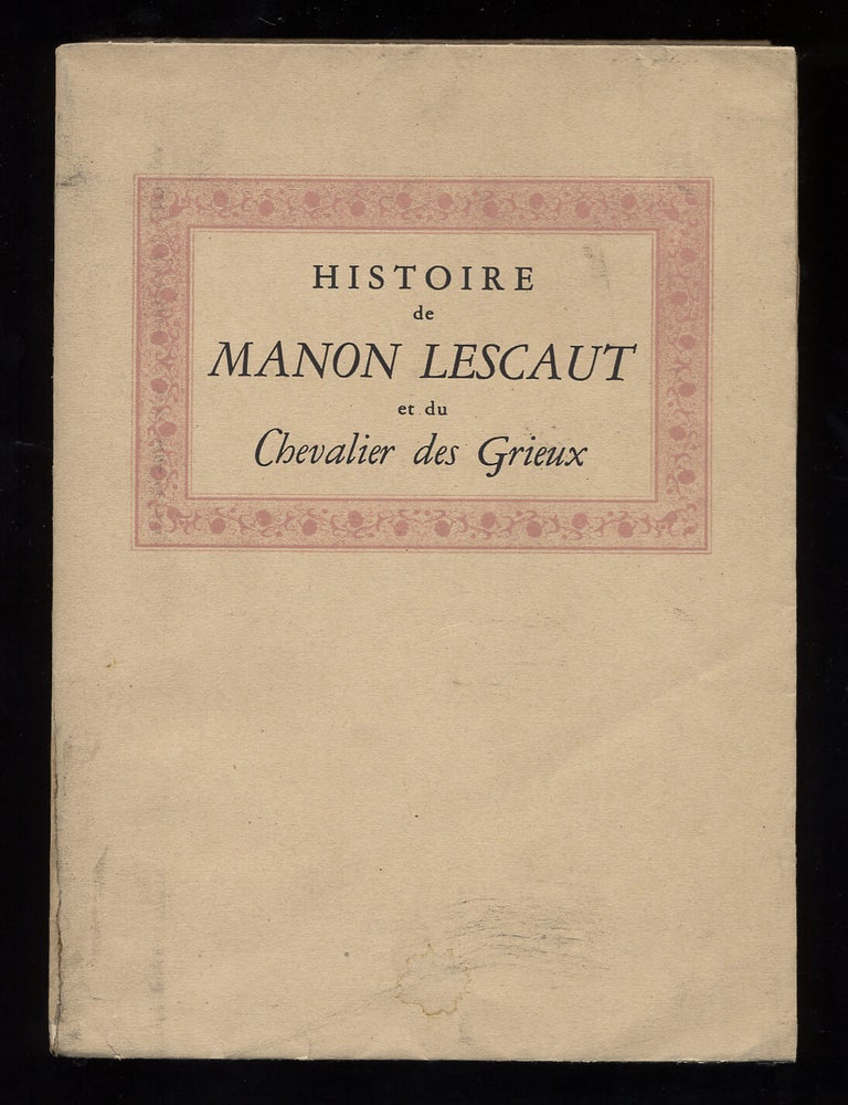 Histoire de Manon Lescaut et du Chevalier des Grieux. L'Abbe PREVOST.