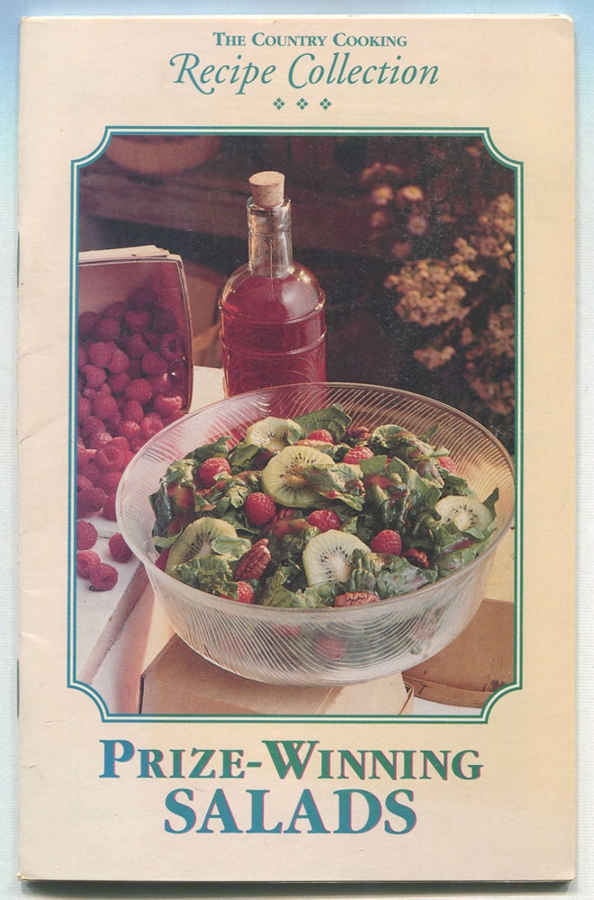 Item #541127 The Country Cooking Recipe Collection: Prize-Winning Salads. Mary Beth JUNG, Kristine Krueger.