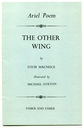 Item #541218 The Other Wing. Louis MacNEICE