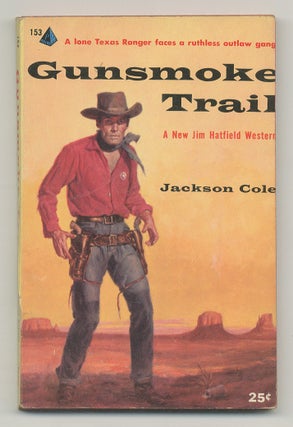 Item #541261 Gunsmoke Trail. Jackson COLE