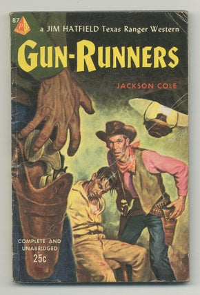 Item #541265 Gun-Runners. Jackson COLE