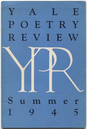 Item #541444 Yale Poetry Review – Volume I, Number I, Summer 1945. E. E. CUMMINGS, AND Miguel...