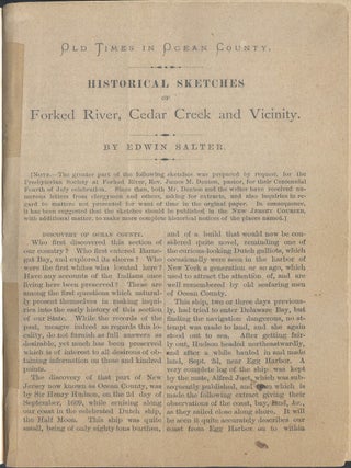 Old Times in Ocean County. Historical Sketches of Forked River, Cedar Creek and Vicinity