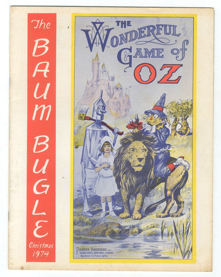 Item #541561 The Baum Bugle: The Wonderful Game of Oz – Volume 18, Number 3 (Whole Number 51), Christmas 1974. L. Frank BAUM, John FRICKE, Jerry V. Tobias, Peter E. Hanff, James E. Haff, David L. Greene.