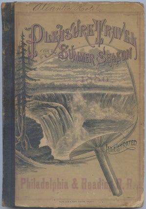 Item #541567 [Cover title]: Pleasure Travel for the Summer Season 1880 Illustrated Philadelphia &...