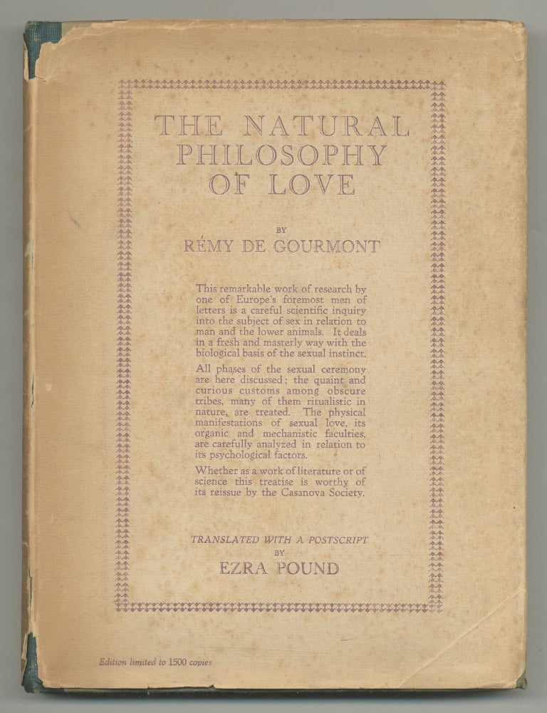 Item #541615 The Natural Philosophy of Love. Rémy de GOURMONT, Ezra Pound.