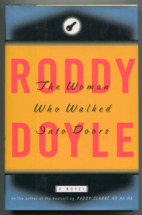 Item #541636 The Woman Who Walked Into Doors. Roddy DOYLE