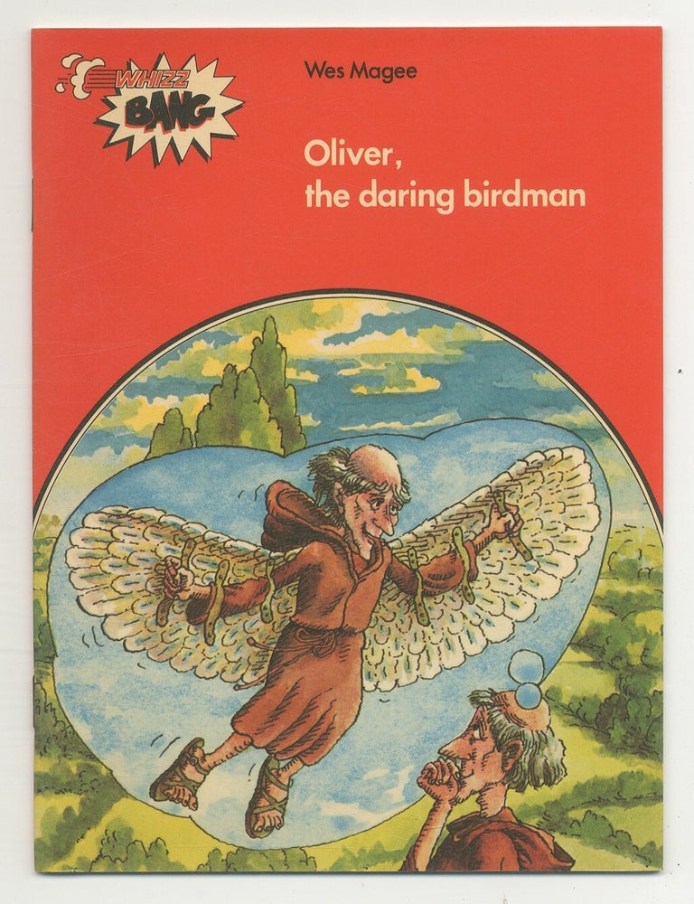 Item #541688 Oliver, the Daring Birdman. Wes MAGEE.
