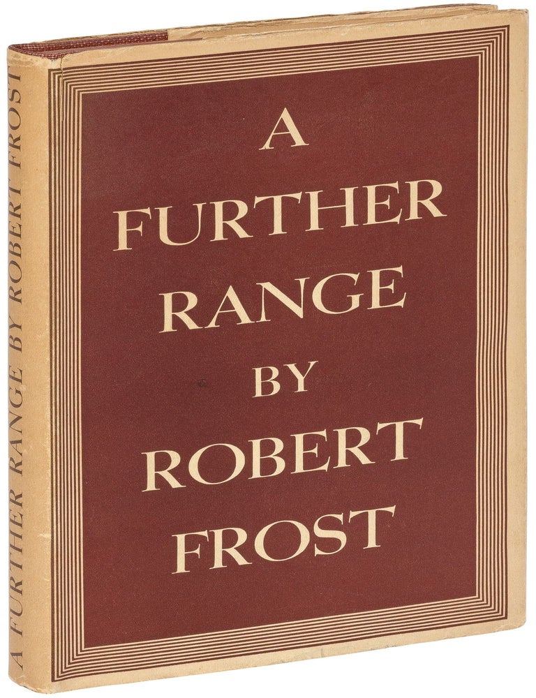 Item #541832 A Further Range. Robert FROST.