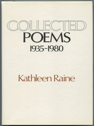 Collected Poems 1935-1980. Kathleen RAINE.