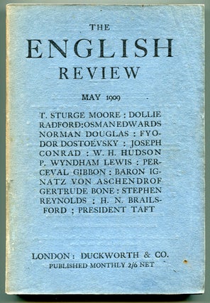 Item #541879 The English Review – Vol. II, No. 2 May 1909. Fyodor DOSTOEVSKY, Perceval Gibbon,...