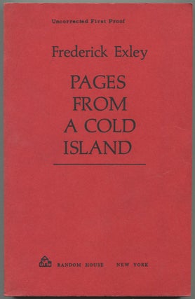 Item #541922 Pages From a Cold Island. Frederick EXLEY