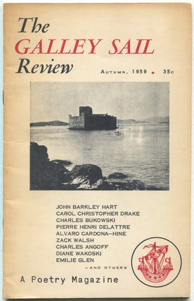 Item #541938 The Galley Sail Review - Volume 1, Number 4. Charles BUKOWSKI, Charles Angof, Zack...