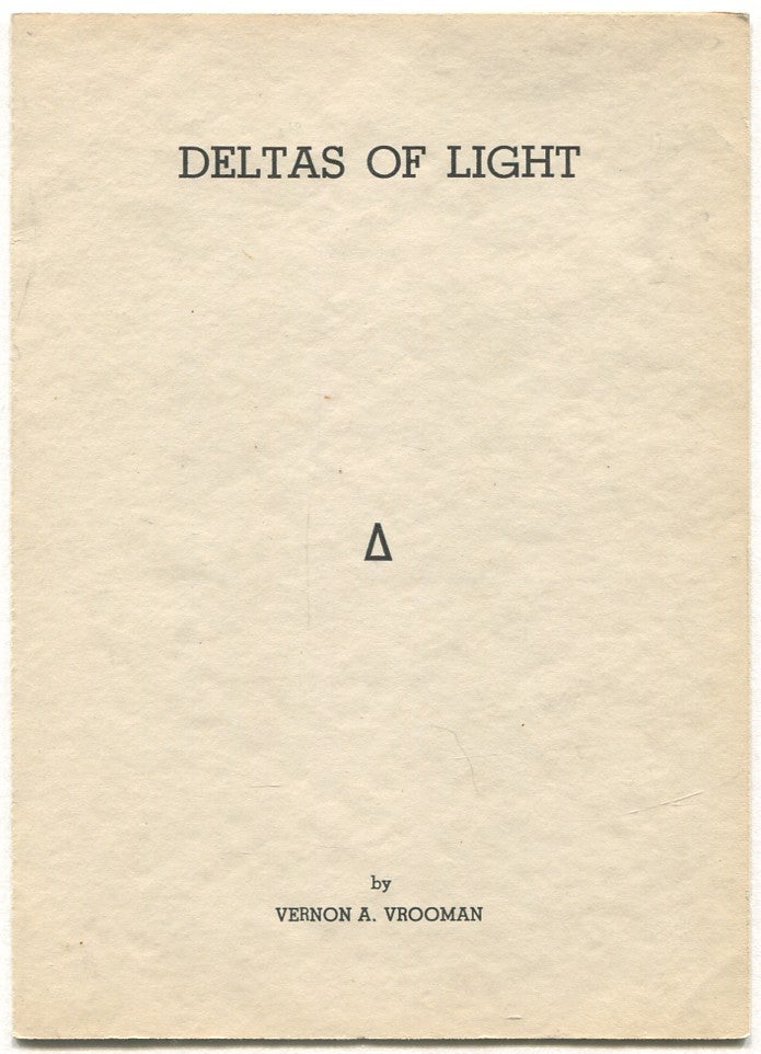Deltas of Light. Vernon A. VROOMAN.