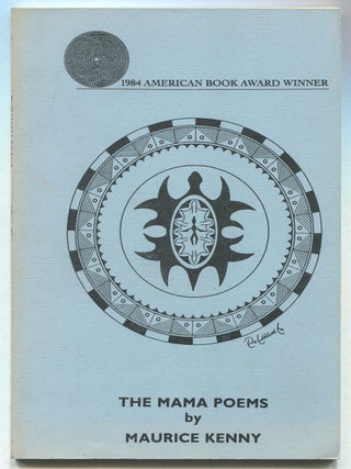 The Mama Poems. Maurice KENNY.