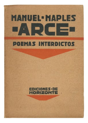 Item #542257 Poemas Interdictos [Interdicted Poems]. Manuel Maples ARCE