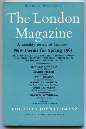 Item #542396 The London Magazine - Volume 8, Number 3 (March 1961). Ted HUGHES, Michael Levien,...