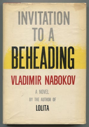 Item #542468 Invitation to a Beheading. Vladimir NABOKOV
