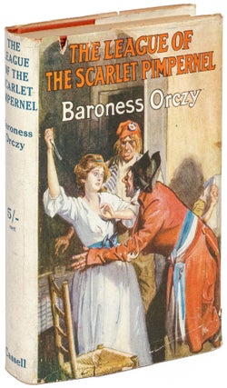 Item #542628 The League of the Scarlet Pimpernel. Baroness ORCZY