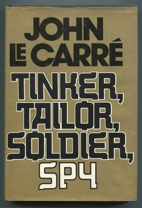 Item #542722 Tinker Tailor Soldier Spy. John LE CARR&Eacute