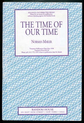 Item #542927 The Time of Our Time. Norman MAILER