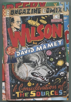 Item #542957 Wilson: A Consideration of the Sources. David MAMET
