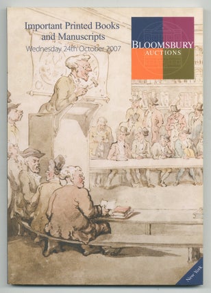 Item #543021 [Auction Catalog] Bloomsbury Auctions: Important Printed Books and Manuscripts,...