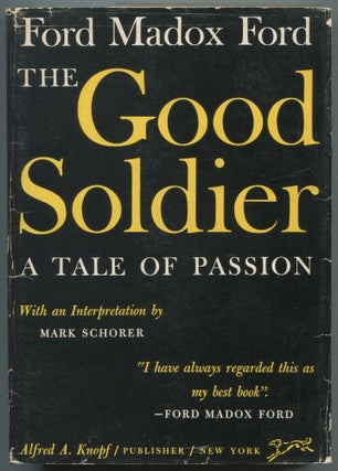Item #543194 The Good Soldier. Ford Madox FORD
