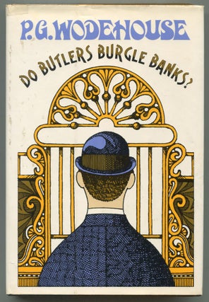 Item #543303 Do Butlers Burgle Banks? P. G. WODEHOUSE