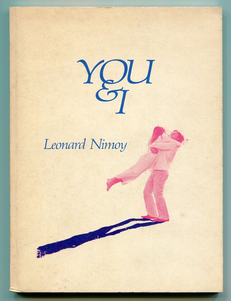 Item #543588 You & I. Leonard NIMOY.