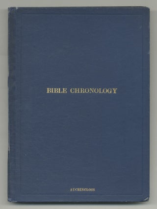 Bible Chronology: From Abraham to the Christian Era [with] Autograph Letter Signed. W. S AUCHINCLOSS.